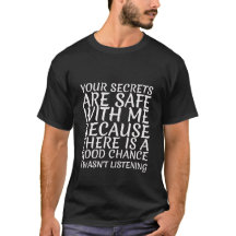 Your Secrets Are Safe With Me