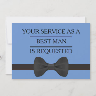 Your Service as a Groomsman Best Man Request Invitation