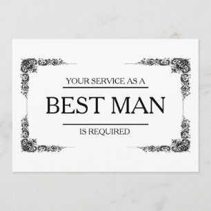 Your Service Is Requested as Best Man Groomsman Invitation