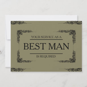 Your Service Is Requested as Best Man Groomsman Invitation