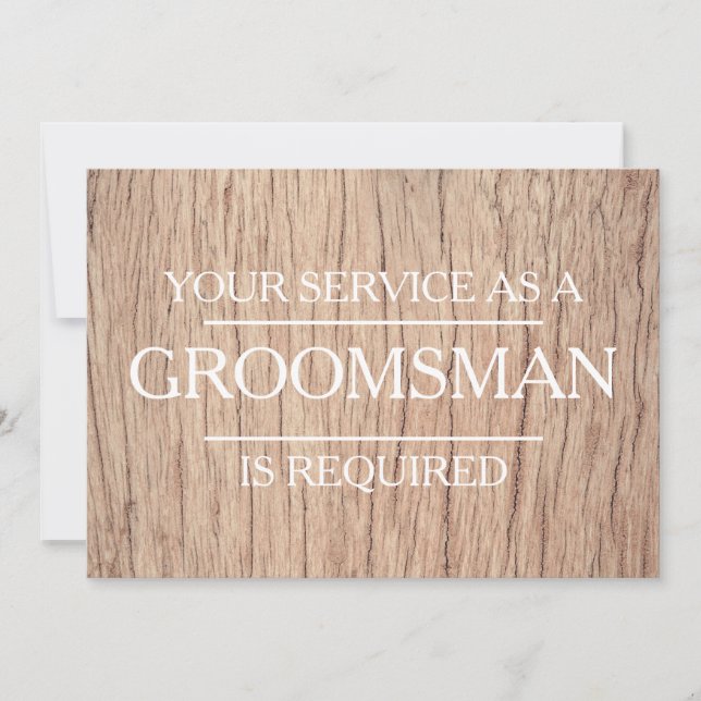 Your Service Is Requested as Groomsman Invitation (Front)