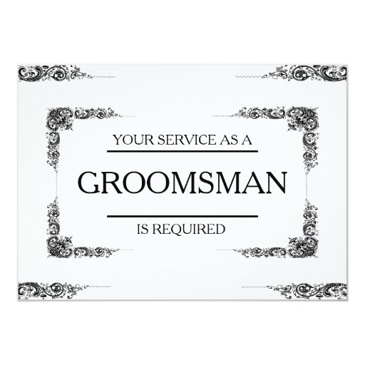 Image of Your Service Is Requested as Groomsman Invitation