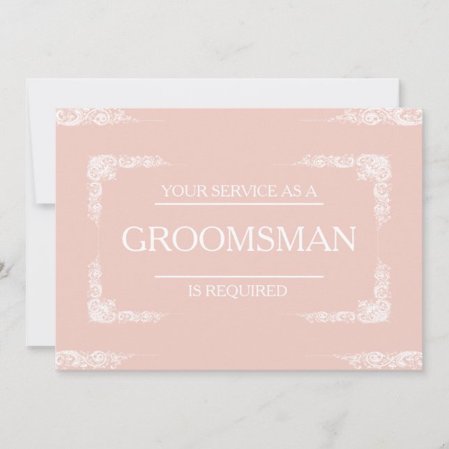 Your Service Is Requested as Groomsman Invitation (Front)