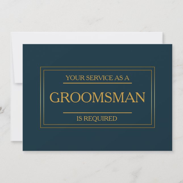 Your Service Is Requested as Groomsman Invitation (Front)