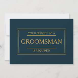 Your Service Is Requested as Groomsman Invitation