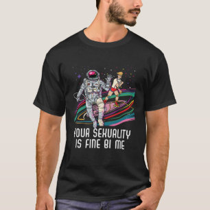 Your Sexuality Is Fine Bi Me Bisexual Bisexuality T-Shirt