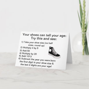 Your shoes can tell your age Birthday Card