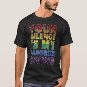 Your Silence Is My Favourite Sound Misanthopic Say T-Shirt