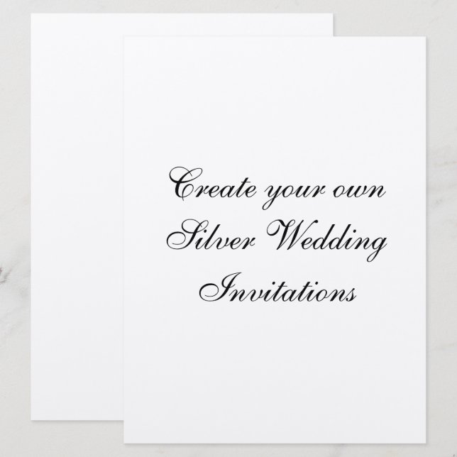 Your Silver Wedding Invitations  6.5" x  8.75" (Front/Back)