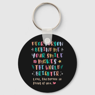 Your Smile Makes The World Brighter Sticker Key Ring