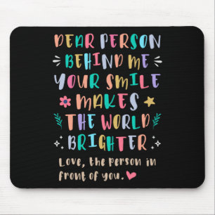 Your Smile Makes The World Brighter Sticker Mouse Mat