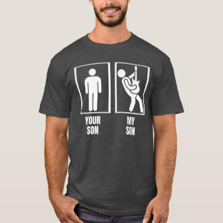 Your Son My Son Bass Guitar Dad Mom Funny Bass Pla T-Shirt