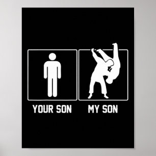 Your Son My Son Judo Karate Proud  Poster