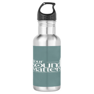 Your Sound Matters 532 Ml Water Bottle