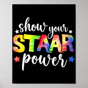 Your Staar Power Teacher Testing Exam Test Day Cut Poster