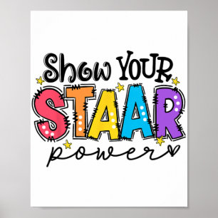Your Staar Power Teacher Testing Exam Test Day  Poster