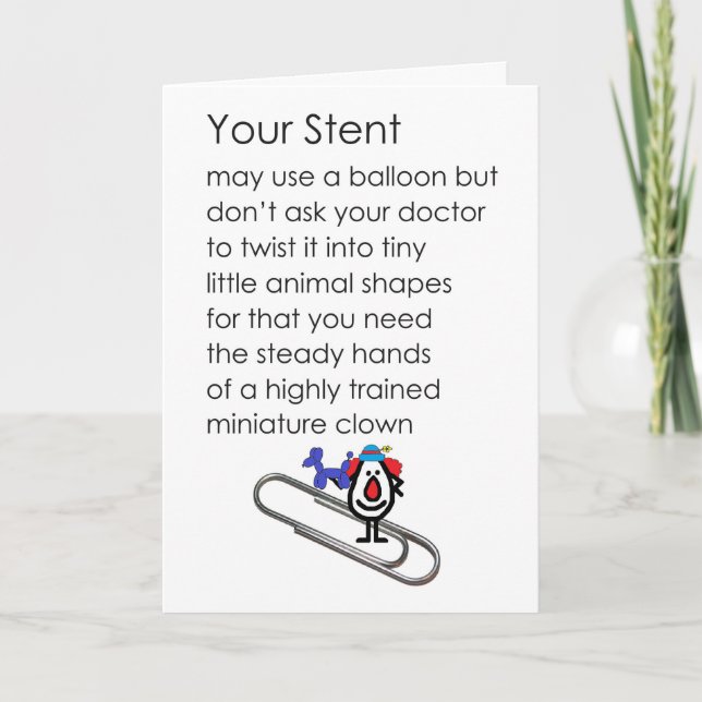 Your Stent A Funny Get Well Soon Poem Card (Front)