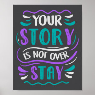 Your Story Is Not Over Stay Poster