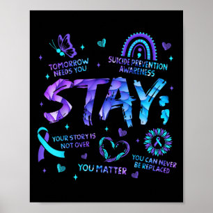 Your Story Is Not Over Stay Suicide Prevention Awa Poster