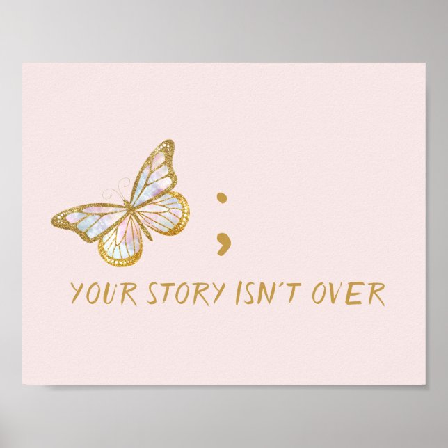Your Story Isn't Over Mental Health Awareness   Poster (Front)