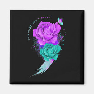 Your Story Isn't Over Yet Semicolon Suicide Preven Magnet