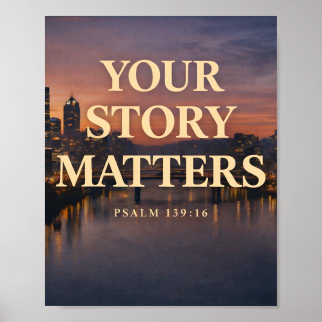 Your Story Matters Christian Skyline Design Poster (Front)