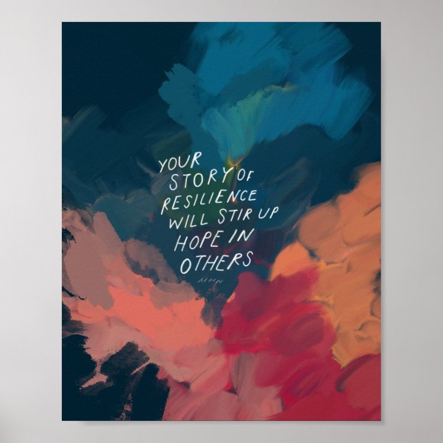"Your story of resilience.." Poster (Front)