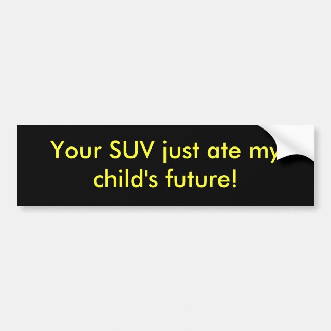 Your SUV Bumper Sticker (Front)