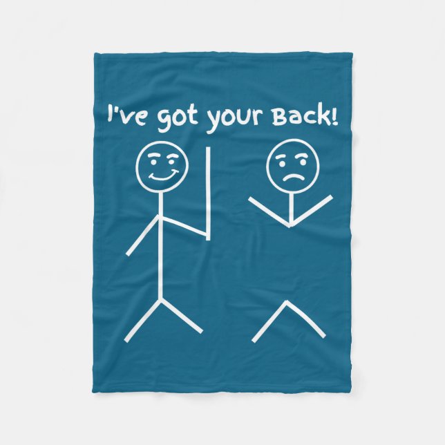 Your Tee Got Back Stick Friendship Sarcastic Fleece Blanket (Front)