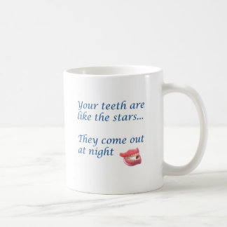 your teeth are like the stars coffee mug