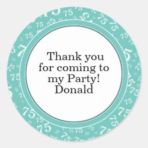Your Text 75th Random Number Pattern Teal/White Classic Round Sticker