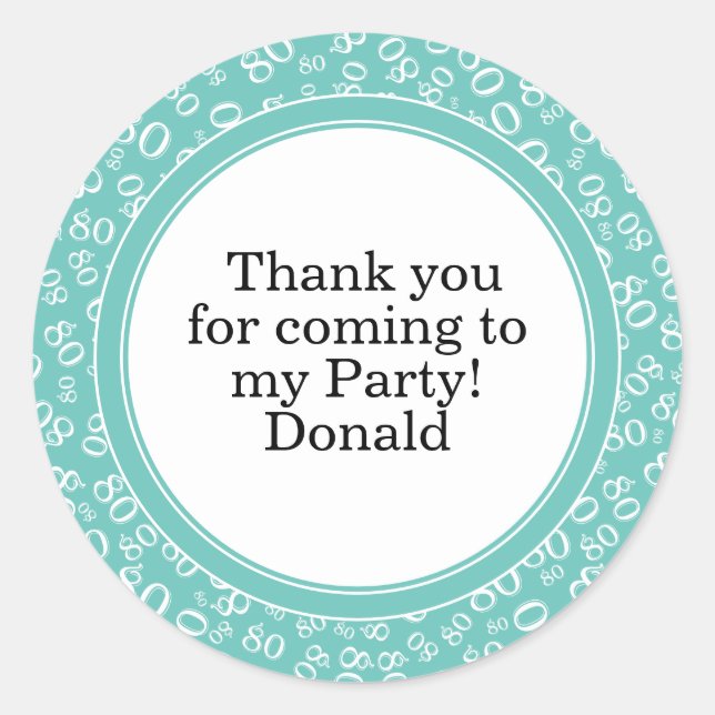  Your Text 80th Random Number Pattern Teal/White Classic Round Sticker (Front)
