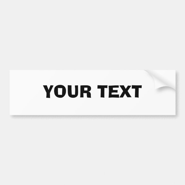 Your Text "Ad Lib" Bumper Sticker (Front)