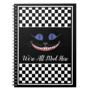 Your Text/Colour We're All Mad Here Cheshire Cat Notebook