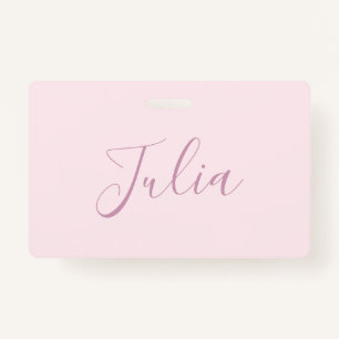 Your Text   Elegant Script & Soft Blush Pink ID Badge
