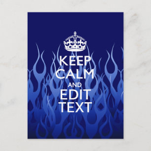 Your Text for Keep Calm on Blue Racing Flames Postcard