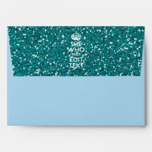 Your Text for She Who Must Be Obeyed Turquoise Envelopes