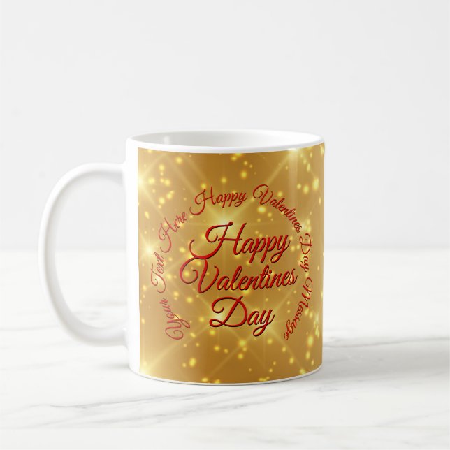 Your TEXT Gold Valentines Day Message Coffee Mug (Left)