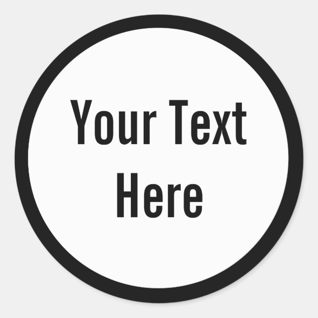 Your Text Here Custom Black Border Round Stickers (Front)