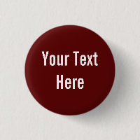 Your Text Here Custom Solid Red Background Button