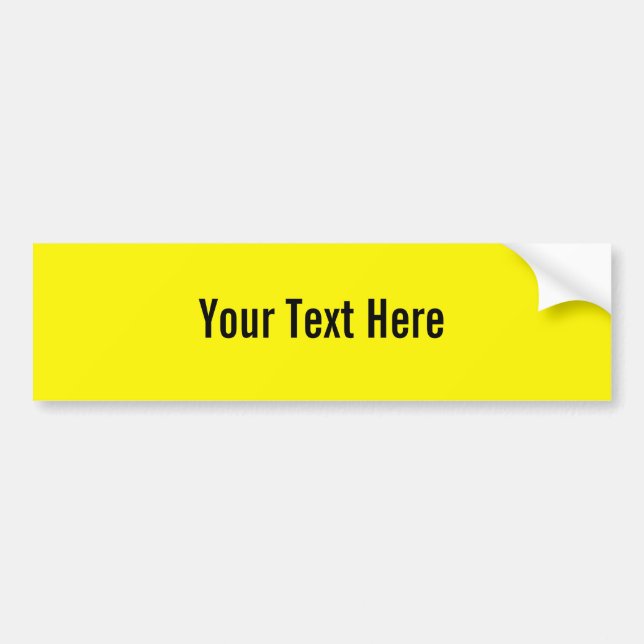 Your Text Here Custom Yellow Bumper Sticker (Front)