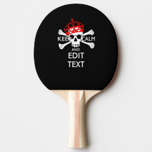 Your Text Keep Calm Red Crown Crossbones Skull Ping Pong Paddle