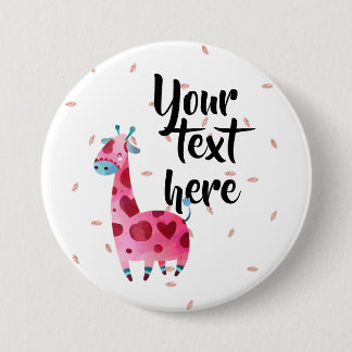 YOur text with pinl giraffe 7.5 Cm Round Badge