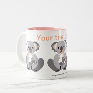 Your the best  -  Two-Tone coffee mug