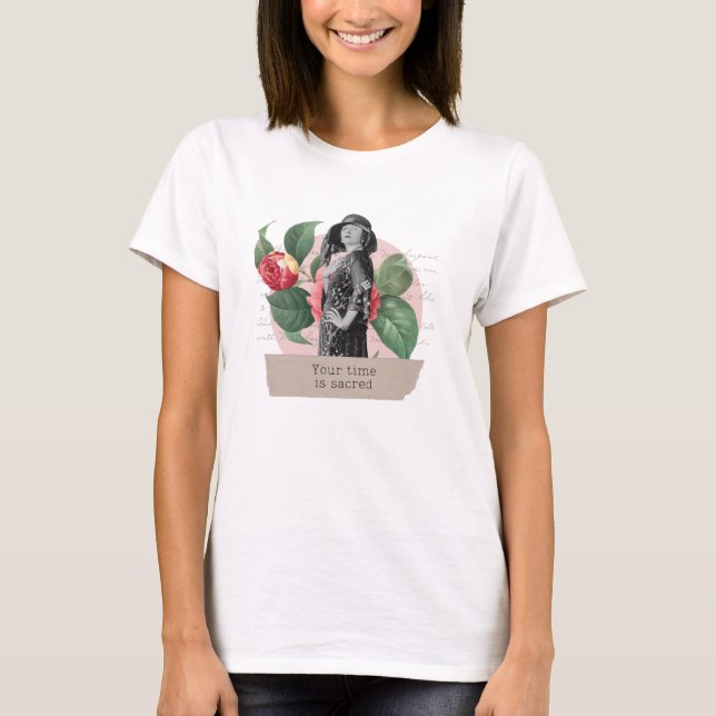 "Your time is sacred" T-Shirt (Front)
