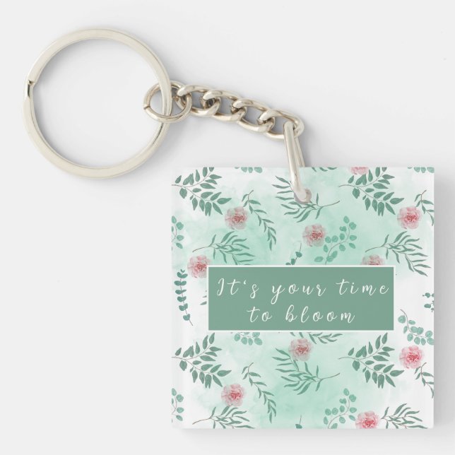 Your time to bloom, customisable aesthetic floral  key ring (Front)