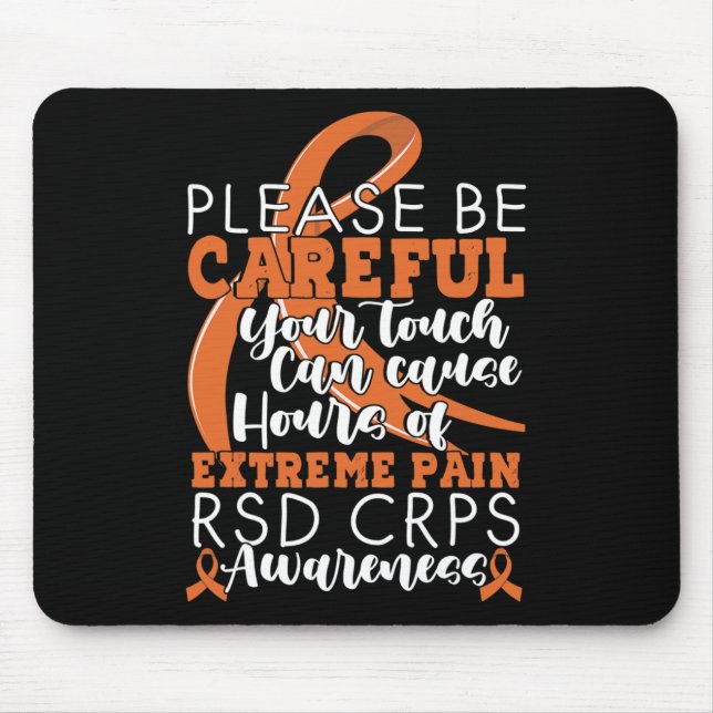 Your Touch Can Cause Extreme Pain Support Crps Awa Mouse Mat (Front)