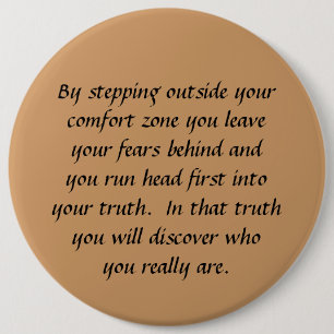 your truth 6 cm round badge