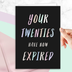 Your twenties expired - Funny 30th Birthday Card