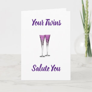 YOUR TWIN'S SALUTE ON **MOTHER'S DAY** CARD